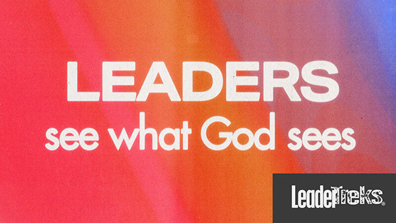 Student Leaders See What God Sees